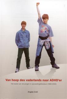 Van hoop des vaderlands naar ADHD’er